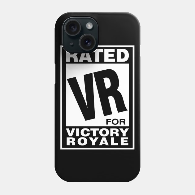 Rated VR for Victory Royale Phone Case