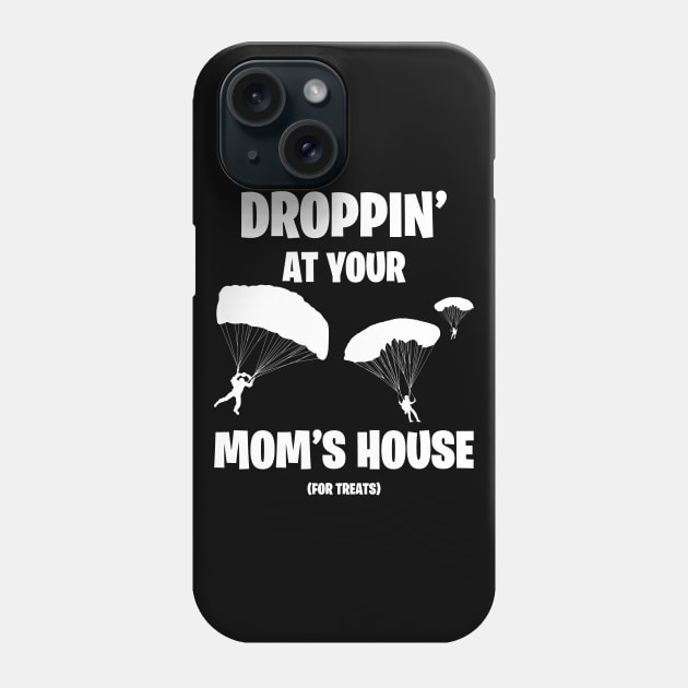 Droppin' At Your Mom's House Battle Royale Gamer Phone Case